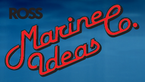 Ross Marine Ideas